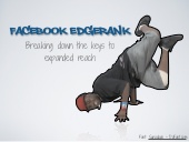 Breaking Down Facebook Edgerank