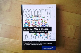 Der Social Media Manager - Handbuch für Ausbildung und Beruf