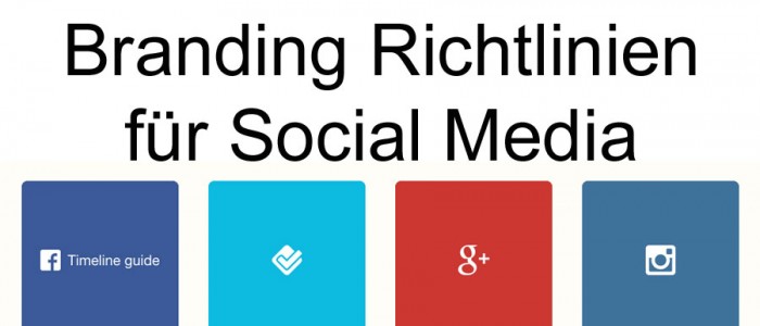 Branding-Richtlinien für Facebook, Google, Twitter & Co