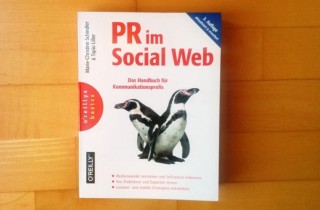 Public Relations im social web - PR im Social Web, 3.Auflage By Marie-Christine Schindler, Tapio Liller