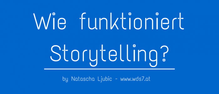 http://www.wds7.at/2015/04/3-storytelling-beispiele-und-wie-man-gute-geschichten-erzaehlt/